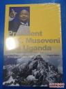 穆塞韦尼总统和乌干达：赤道永恒的雪山、非洲的明珠（英文版）President Y. K. Museveni and Uganda
