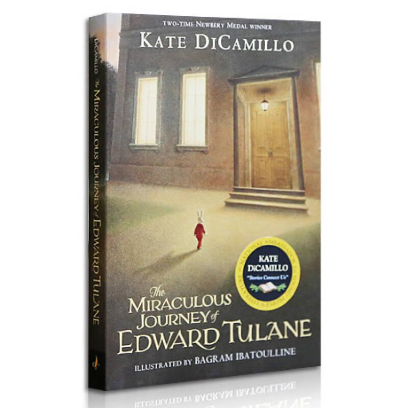The Miraculous Journey of Edward Tulane  爱德华的奇妙之旅：一只瓷兔子的爱与人生 英文原版