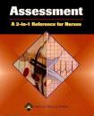 Assessement: A 2-in-1 Reference for Nurses