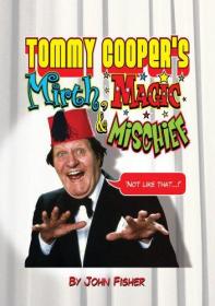 Tommy Coopers Mirth, Magic and Mischief