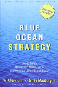 Blue Ocean Strategy [蓝海战略][精装英文原版]