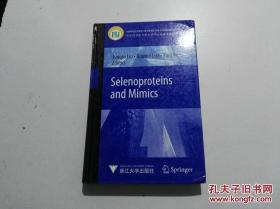 （英文版）硒蛋白及其模拟物 Selenoproteins and mimics