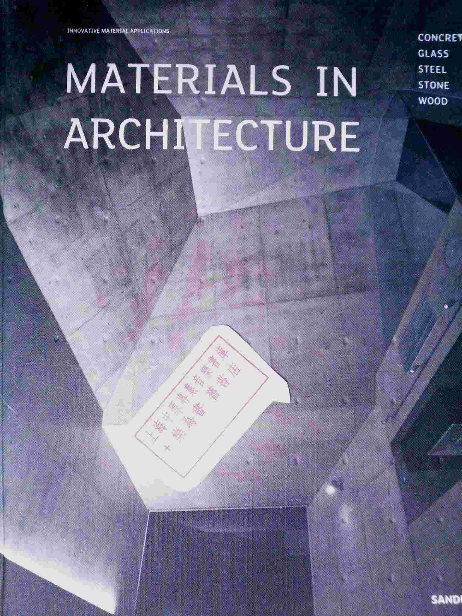 Materials in Architecture 材料的应用9789881635211L