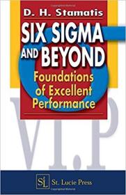 Six Sigma and Beyond: Foundations of Excellent Performance, Volume I