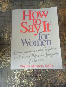 HOW TO SAY IT FOR WOMEN
