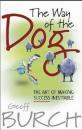 The Way of the Dog: The Art of Making Success Inevitable 英文原版