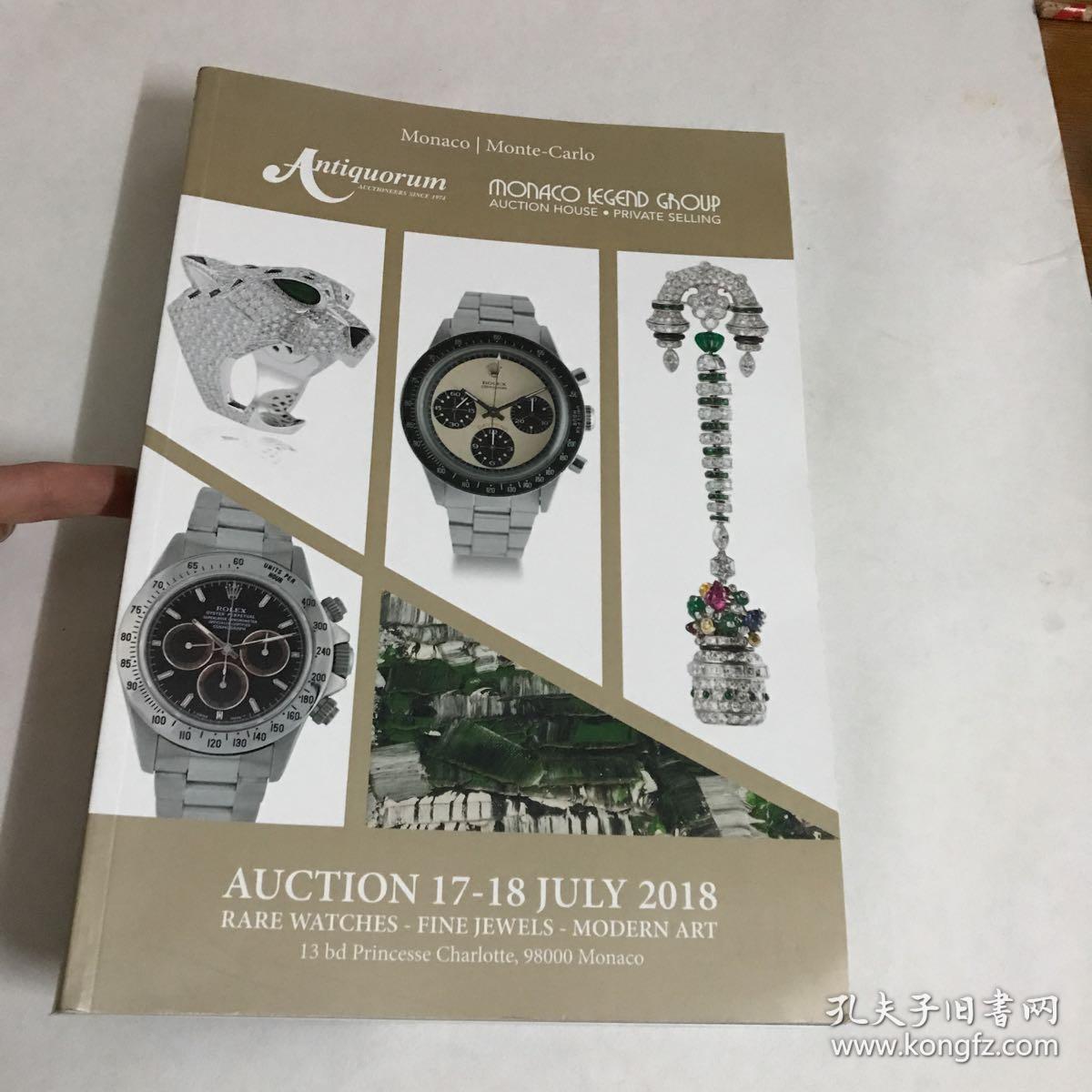 RARE WATCHES—FINE JEWELS—MODERN ART（AUCTION 17-18 JULY 2018 （8开平装）