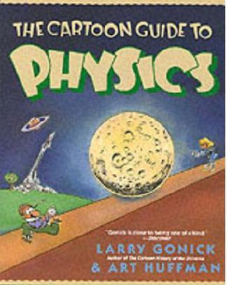 漫画物理学入门：The Cartoon Guide to Physics