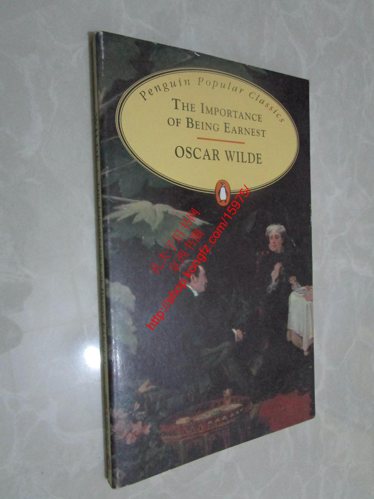Importance of Being Earnest  （Penguin Popular Classics）