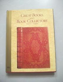 GREAT BOOKS AND BOOK COLLECTORS 《伟大的书及收藏者》 大16开精装多图