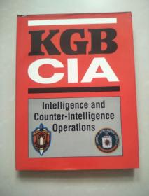KGB CIA Intelligence and Counter-Intelligence Operations