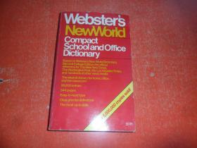 WEBSTER'S NEWWORID COMPACT SCHOOI AND OFFICE DICTIONARY