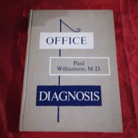OFFICE-DIAGNOSIS;Paul,Williamson,M.D