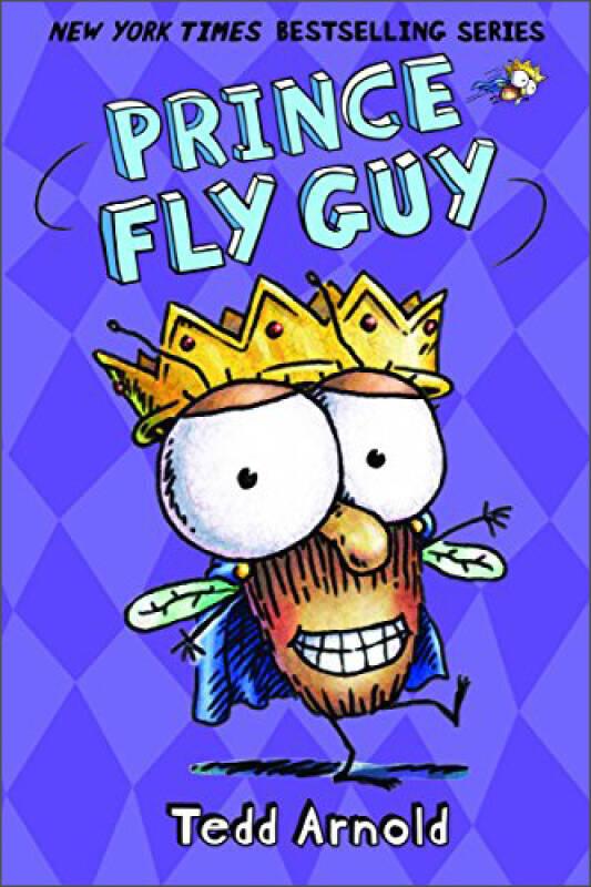 Prince Fly Guy (Fly Guy #15)苍蝇伙计系列15：苍蝇王子