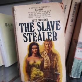 THE SLAVE STEALER