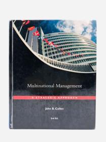 Multinational Management: A Strategic Approach 英文原版-《跨国经营：战略方针》