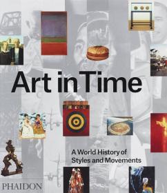 Art In Time: A World History of Styles A