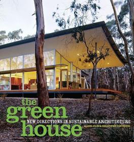 The Green House: New Directions in Susta