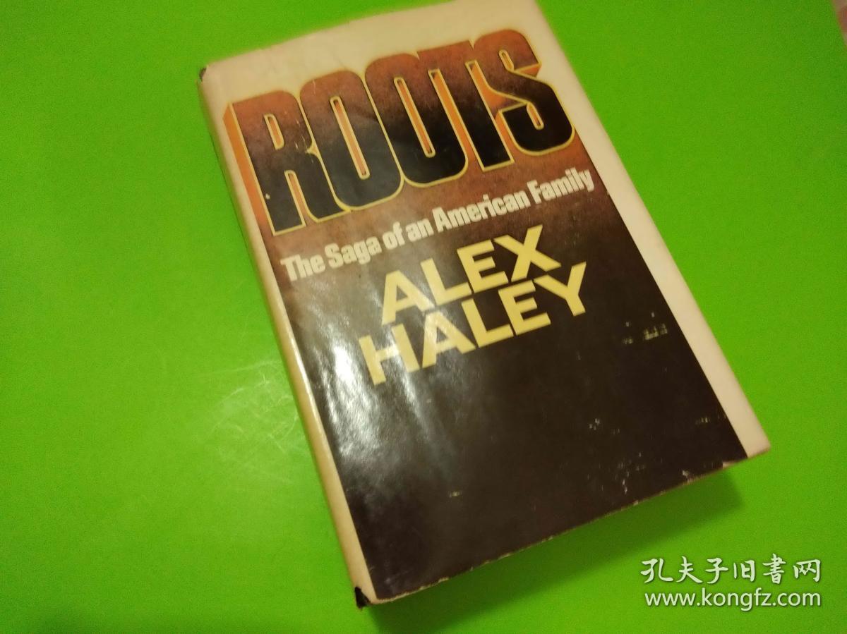 roots the saga of an american family alex haley