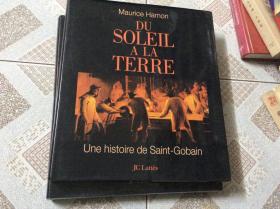 Du soleil a la terre:Une histoire de saint-gobain