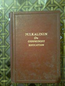 COMMUNIST EDUCATION《共产主义教育》英文原版
