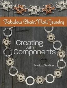 Fabulous Chain Mail Jewelry: Creating with components 首饰制作工艺