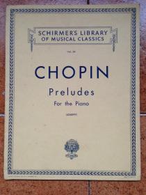 老曲谱：1915年英国版《萧邦——前奏曲Chopin -  Preludes for the Piano》***品佳如图