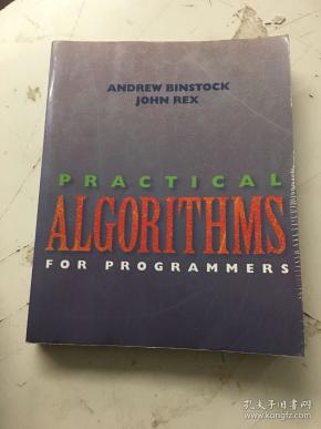 Practical Algorithms for Programmers（书内有少许划线）_Andrew Binstock / John ...