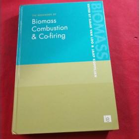The Handbook ofBiomass Combustion and Co-firing