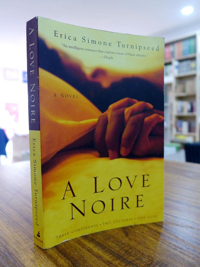 Erica Simone Turnipseed:A LOVE NOIRE