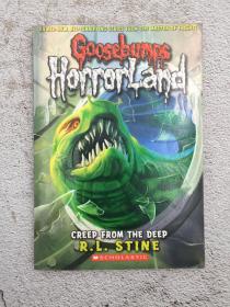 Goosebumps HorrorLand #02: Creep from the Deep  鸡皮疙瘩惊恐乐园系列#02：爬行怪兽