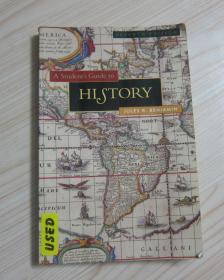 A Student’s  Guide  to  HISTOEY JULES R BENJAMIN