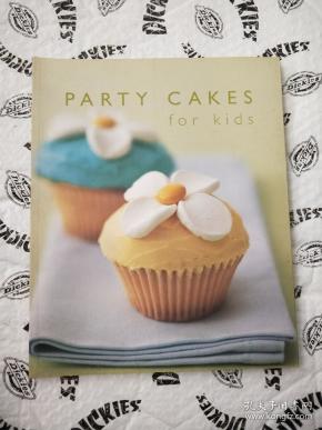 party cakes  for kids 英文原版大16开全彩.特惠价.