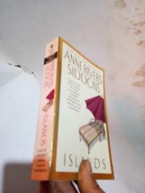 正版实拍；Islands[岛屿]/Anne Rivers Siddons