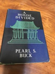 G-0763西文汉学 分家 A HOUSE DIVIDED PEARL S BUCK 赛珍珠1937年