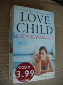 Love Child （LINDA KAVANAGH）
