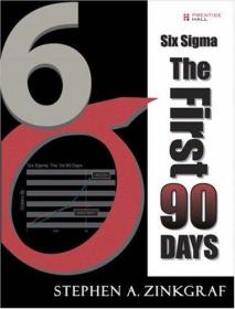 Six Sigma-The First 90 Days