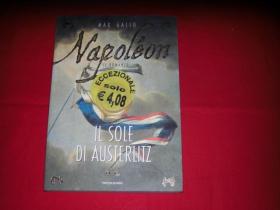 意大利原版 

Napoléon IL SOLE DI AUSTERLITZ（奥斯特里茨的太阳）