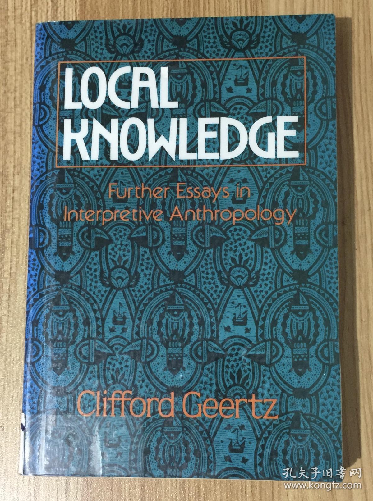 local knowledge(clifford geertz)_简介_价格_外文原版书籍_孔网