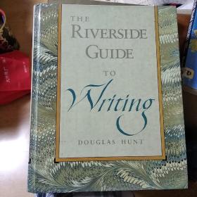 The Riverside Guide to Writing