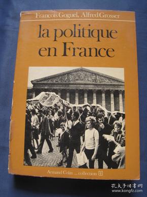La politique en France  平装本  1975年法国印刷 法语原版