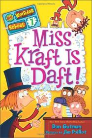 现货 My Weirder School #7:Miss Kraft Is Daft!