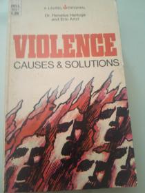 VIOLENCE:CAUSES & SOLUTIONS《暴力之起源与对策》德国社会学家 雷纳特斯 1970