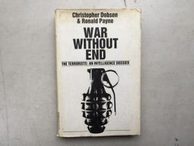 War without End: Terrorists - An Intelligence Dossier （英文原版，硬精装有护封）