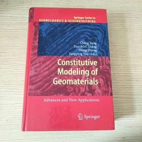 Constitutive Modeling of Geomaterials: Advances and New Applications （Springer Series in Geomechanics and Geoengineering） 岩土本构模型 英文原版精装 正版、现货
