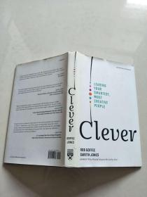 Clever: Leading Your Smartest, Most Creative People【实物图片，品相自鉴】
