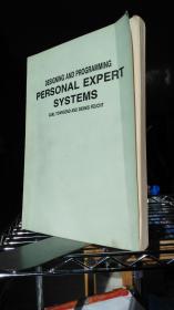 DESIGNING AND PROGRAMMING  PERSONAL EXPERT SYSTEMS