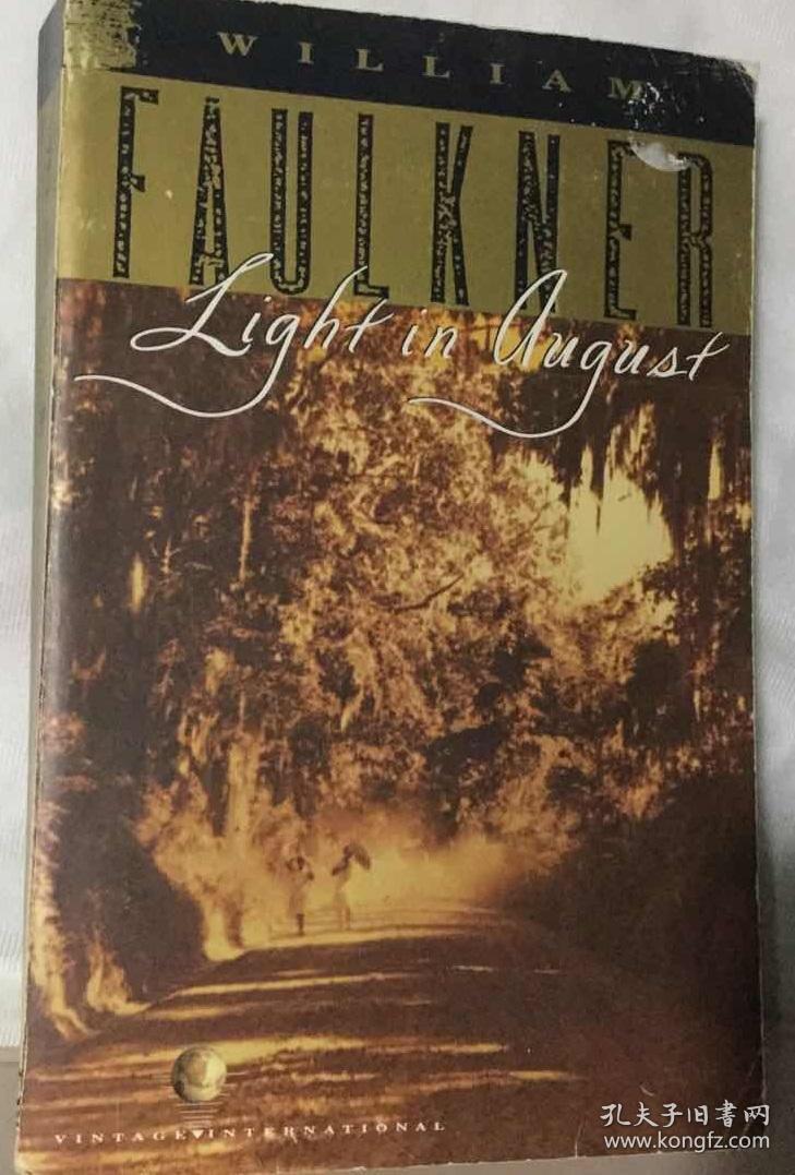 福克纳 《八月之光》 light in august 英文原版