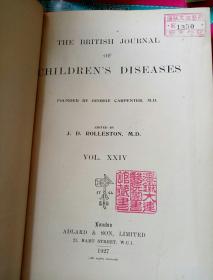 南满洲沈铁大连医院馆藏医学史料 the British journal of children,s diseases 1927