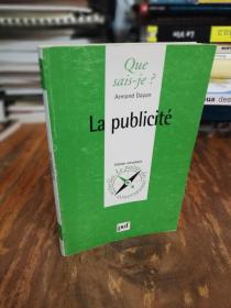 Collection Que Sais-je?: La Publicite （法文原版 ）